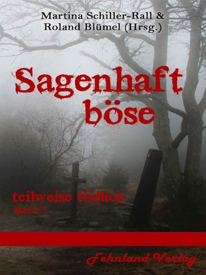cover image of Sagenhaft Böse